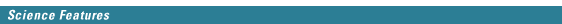 Science Features header